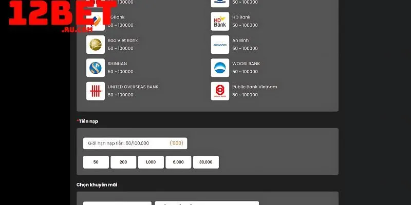 Nạp tiền 12BET 2 Nhà cái 12BET liên kết với nhiều ngân hàng