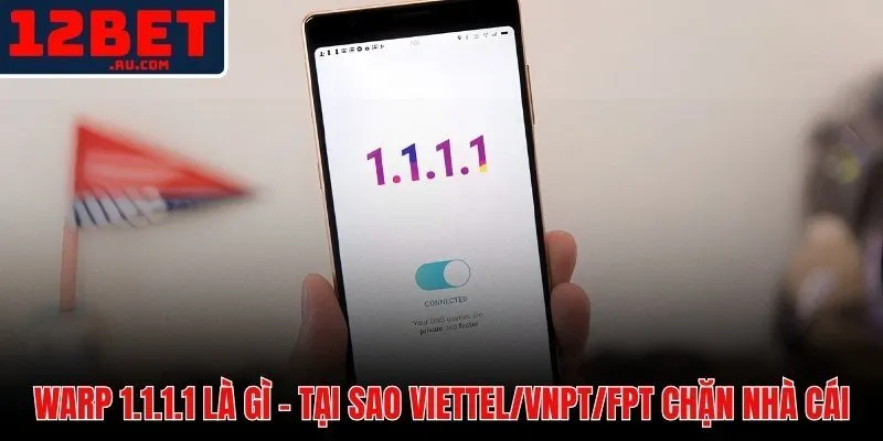 Cách Cài App 1111 Chơi 12BET - Vượt Chặn DNS Trong 5 Phút 2 DNS nhà mạng bị vượt qua nhờ Cloudflare NYSE miễn phí hoàn toàn